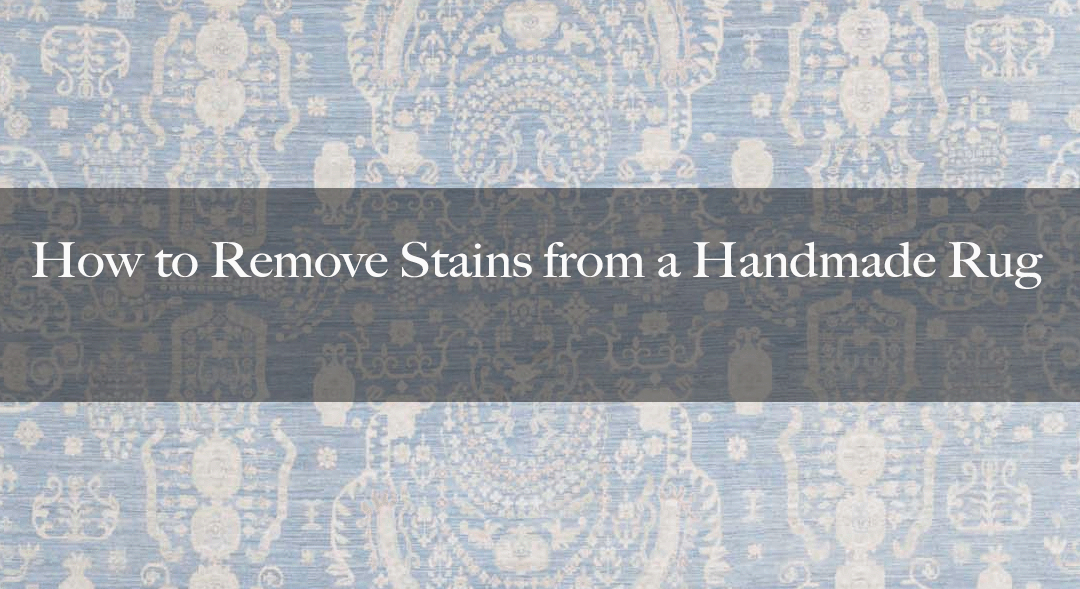 How to Remove Stains from a Handmade Rug