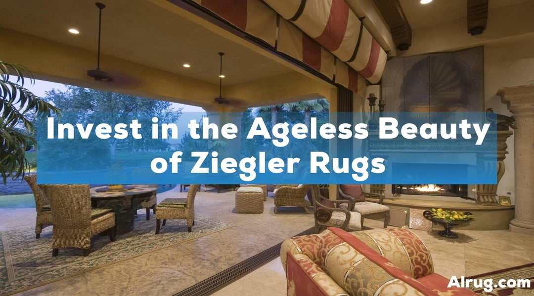Ziegler Rugs: The Complete&nbsp;Guide to History, Chobi, Designs and Buying Tips