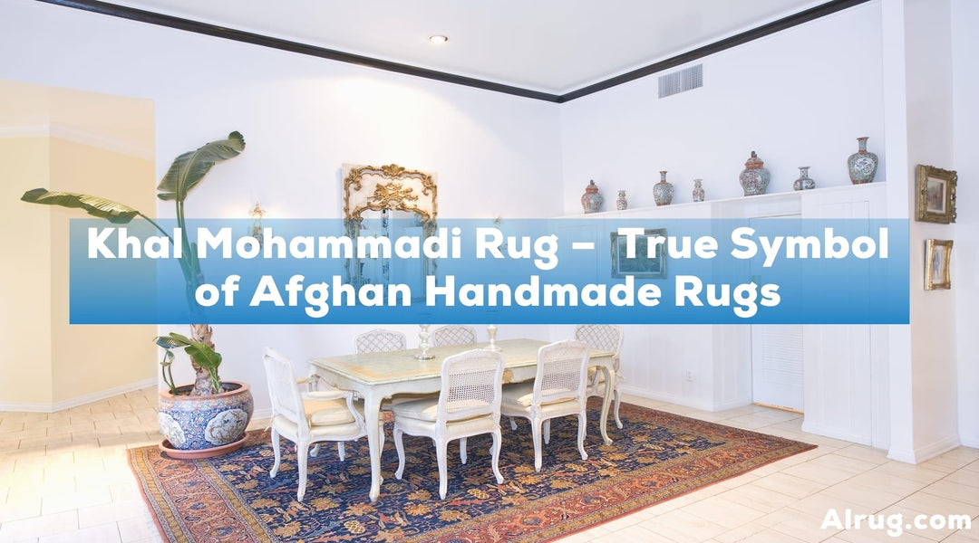 Khal Mohammadi Rugs: History, Patterns and Complete Buying Guide