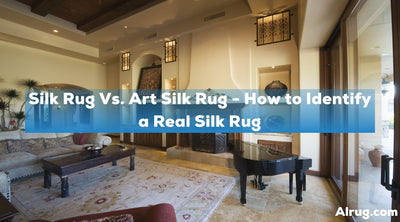 Silk Rug Vs. Art Silk Rug - How to Identify a Real Silk Rug